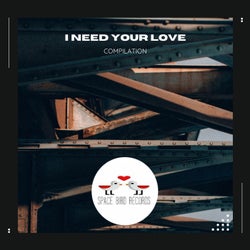 I Need Your Love