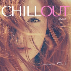 Chill Out Lovers, Vol. 3
