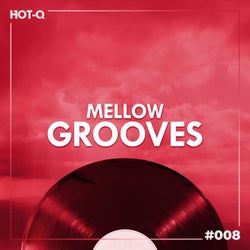 Mellow Grooves 008