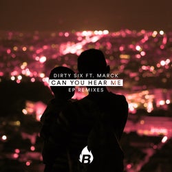 Can You Hear Me (You Said) [EP Remixes]