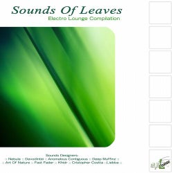 Sounds Of Leaves - Electro Lounge Compilation