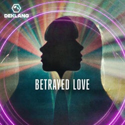 Betrayed Love (7 Inch Remix)