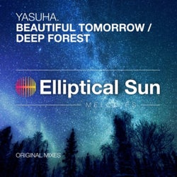 Beautiful Tomorrow / Deep Forest