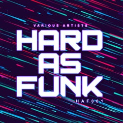 Hard As Funk 001