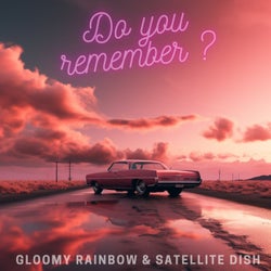 Do You Remember