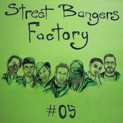 Street Bangers Factory, Vol. 5