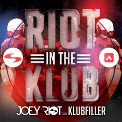 Riot In The Klub