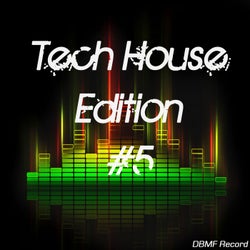 Tech House Edition #5