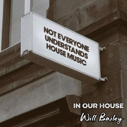 In Our House