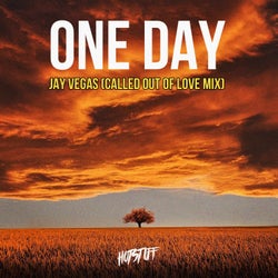 One Day (Called Out Of Love Mix)