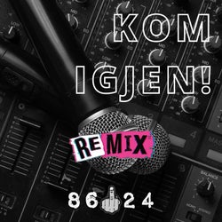 Kom igjen! (Extended Remix)