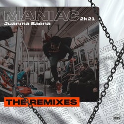 Maniac 2K21 (The Remixes)