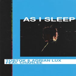 As I Sleep (feat. Charlee)