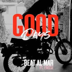 Good Days (feat. Erisse)