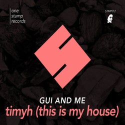 TIMYH (This Is My House)
