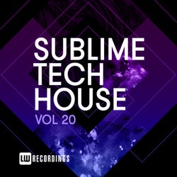 Sublime Tech House, Vol. 20