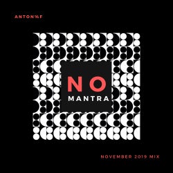 ANTON%F November 2019 "No Mantra" Chart
