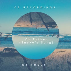 Oh Father (Eneko's Song)