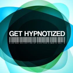 Get Hypnotized - A Unique Collection Of Electronic Music Vol. 9