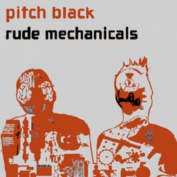 Rude Mechanicals