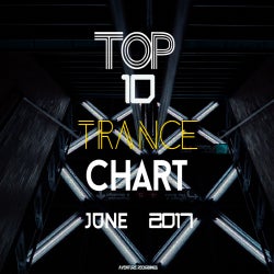 TOP 10 TRANCE JUNE 2017