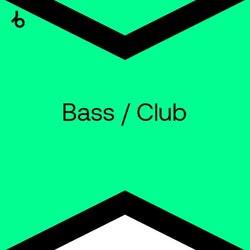 Best New Bass / Club: August