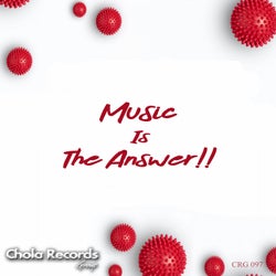 Music Is the Answer !!