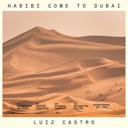 Habibi come to dubai