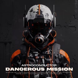 Dangerous Mission