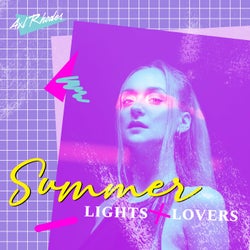 Summer Lights & Lovers