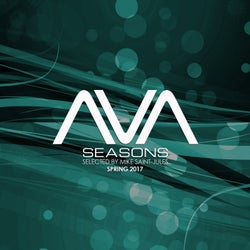 AVA Seasons selected by Mike Saint Jules - Spring 2017