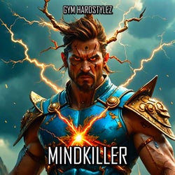 Mindkiller (Hardstyle Motivation)