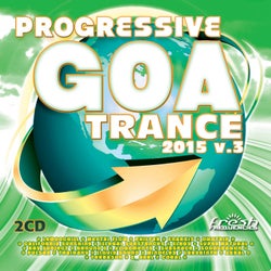 Progressive Goa Trance 2015, Vol. 3