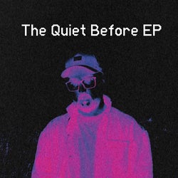 The Quiet Before EP Chart