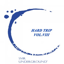 Hard Techno Trip Vol.VIII
