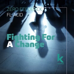 Fighting For A Change