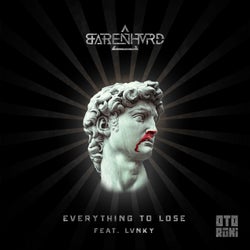 Everything to Lose (feat. Lvnky)