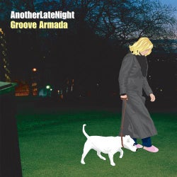 Late Night Tales : Another Late Night : Groove Armada