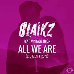 All We Are (DJ Edition)