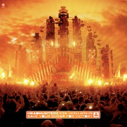 Save Your Scrap For Victory (DefQon. 1 Australia Anthem 2010)