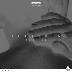 Together (Remixes) feat. Newtimers
