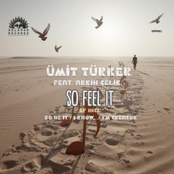 So Feel It