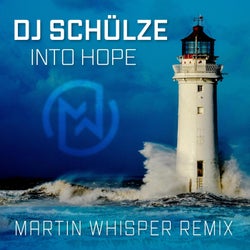 into Hope (Martin Whisper Remix)