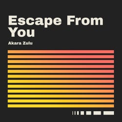 Escape from You