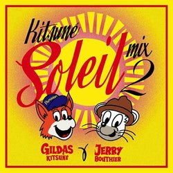 Kitsune Soleil Mix 2 by Gildas Kitsune & Jerry Bouthier