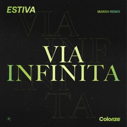 Via Infinita (Marsh Remix)