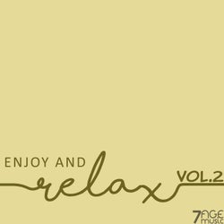 Enjoy and Relax, Vol. 2
