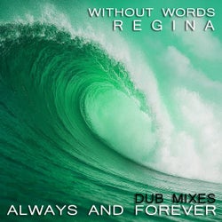 Always And Forever (Dub Mixes)