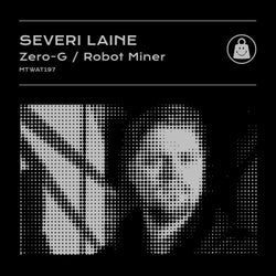 Zero-G / Robot Miner
