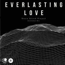 Everlasting Love (Extended Mix)